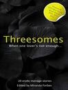 Threesomes (eBook): When One Lover is Not Enough